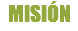 MISIÓN